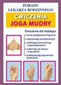 Ćwiczenia. Joga. Mudry Porady Lekarza Rodzinnego 158 polish books in canada