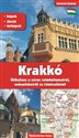Kraków. Przewodnik po symbolach zabytkach i atrakcjach wer. węgierska - Opracowanie Zbiorowe