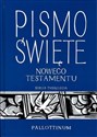 Pismo Święte Nowego Testamentu Duży druk - Opracowanie Zbiorowe