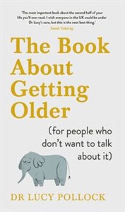 The Book About Getting Older (for people who don’t want to talk about it) online polish bookstore