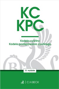 KC. KPC. Kodeks cywilny. Kodeks postępowania cywilnego. Edycja Sędziowska Polish bookstore