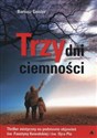 Trzy dni ciemności - Bartosz Geisler