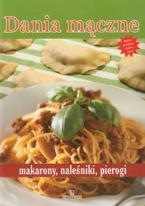 Dania mączne makarony, naleśniki, pierogi online polish bookstore