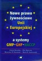 Nowe prawo żywnościowe Unii Europejskiej a systemy GMP GHP HACCP chicago polish bookstore