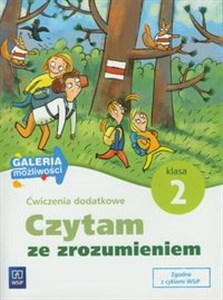 Czytam ze zrozumieniem 2 Ćwiczenia dodatkowe edukacja wczesnoszkolna 