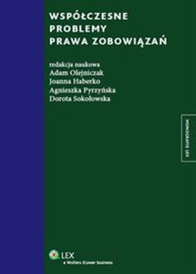 Współczesne problemy prawa zobowiązań  