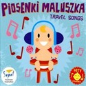 Piosenki maluszka Travel Songs  