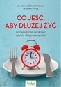 Co jeść, aby dłużej żyć Polish Books Canada