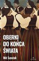 Oberki do końca świata - Wit Szostak