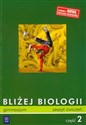 Bliżej biologii Część 2 Zeszyt ćwiczeń Gimnazjum - Polish Bookstore USA
