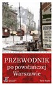 Przewodnik po powstańczej Warszawie polish books in canada