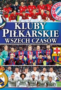 Kluby piłkarskie wszechczasów  