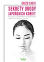 Sekrety urody japońskich kobiet Polish bookstore