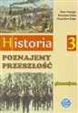 Historia GIM 3 Poznajemy przeszłość podręcznik SOP - Polish Bookstore USA