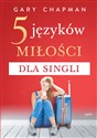 5 języków miłości dla singli  