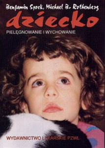 Dziecko Pielęgnowanie i wychowanie - Polish Bookstore USA