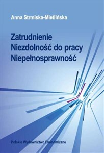 Zatrudnienie Niezdolność do pracy Niepełnosprawność  