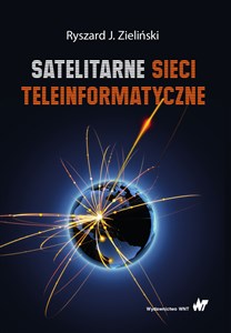 Satelitarne sieci teleinformatyczne books in polish