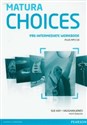 Matura Choices Pre-Intermediate Workbook with MP3 CD - Sue Kay, Vaughan Jones, Piotr Święcicki