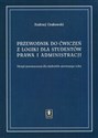 Przewodnik do ćwiczeń z logiki dla studentów prawa i administracji - Andrzej Grabowski Bookshop