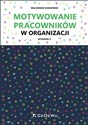 Motywowanie pracowników w organizacji - Waldemar Kozłowski Bookshop