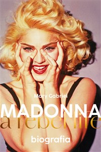 Madonna. A rebel life. Biografia chicago polish bookstore