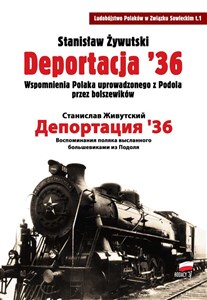Deportacja 36 Wspomnienia Polaka uprowadzonego z Podola przez bolszewików to buy in Canada