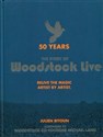 50 Years The Story of Woodstock live Relive the Magic Artist by Artist polish books in canada