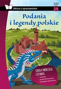 Podania i legendy polskie Lektura z opracowaniem Klasa 4-6 in polish