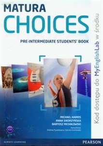 Matura Choices Pre-Intermediate Student's Book + My English Lab A2-B1 Zakres podstawowy i rozszerzony bookstore