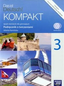 Das ist Deutsch! Kompakt 3 Podręcznik z ćwiczeniami + 2CD Gimnazjum Polish bookstore