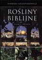 Rośliny biblijne Ziemia Święta - Polish Bookstore USA