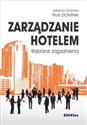 Zarządzanie hotelem Wybrane zagadnienia Polish bookstore