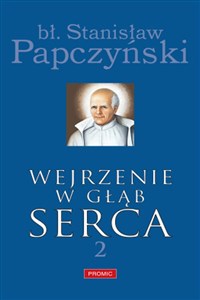 Wejrzenie w głąb serca Część 2  