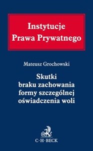 Skutki braku zachowania formy szczególnej oświadczenia woli in polish