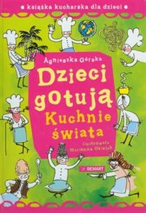 Dzieci gotują Kuchnie świata  