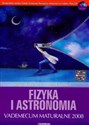 Fizyka i astronomia Matura 2008 Vademecum maturalne z płytą CD - Polish Bookstore USA
