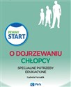 Pewny start O dojrzewaniu Chłopcy 