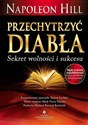 Przechytrzyć diabła Sekret wolności i sukcesu polish usa