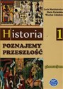 Historia Poznajemy przeszłość 1 Podręcznik Gimnazjum - Lech Moryksiewicz, Maria Pacholska, Wiesław Zdziabek bookstore