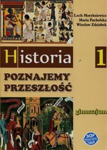 Historia Poznajemy przeszłość 1 Podręcznik Gimnazjum bookstore