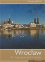 Wrocław Architecture and History 
