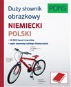 Duży słownik obrazkowy Niemiecki Polski Pons - Opracowanie Zbiorowe