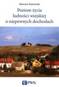 Poziom życia ludności wiejskiej o niepewnych dochodach online polish bookstore