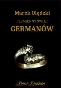 Plemienny świat Germanów buy polish books in Usa