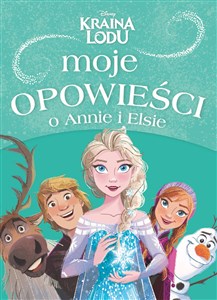 Moje opowieści o Annie i Elsie pl online bookstore