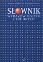 Słownik wyrazów obcych i trudnych + CD Polish Books Canada