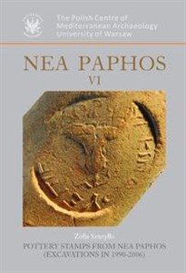 Nea Paphos VI Pottery Stamps from Nea Paphos Excavations in 1990-2006 chicago polish bookstore
