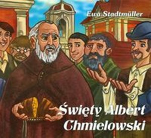 Święty Albert Chmielowski - Polish Bookstore USA