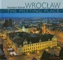 Wrocław The meeting place online polish bookstore